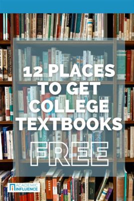 How to Get College Books for Free: Strategies and Tips for a Successful Academic Journey